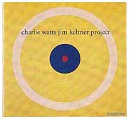 Charlie Watts Jim Keltner Project