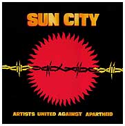 Sun City: Artists United Against Apartheid